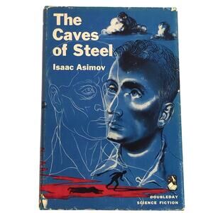 Isaac Asimov The Caves of Steel HC DJ 1954 Doubleday Book Club Edition Sci-Fi
